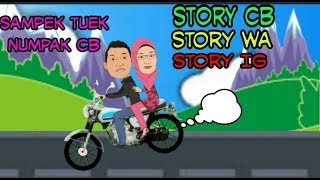 Story CB dilan (sampek tuek)