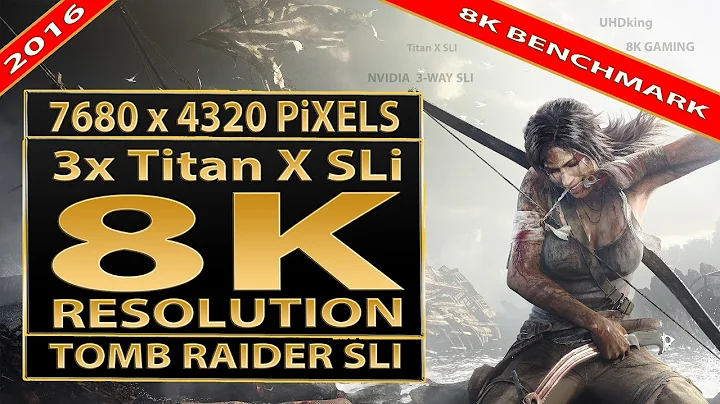 Tomb Raider 8K gameplay | 3x GeForce Titan X SLI | 8k resolution | Nvidia SLI | 8K gaming | 8K UHD