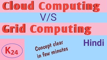 Difference between Cloud Computing and Grid Computing