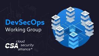 CSA DevSecOps 2022 Kickoff Call