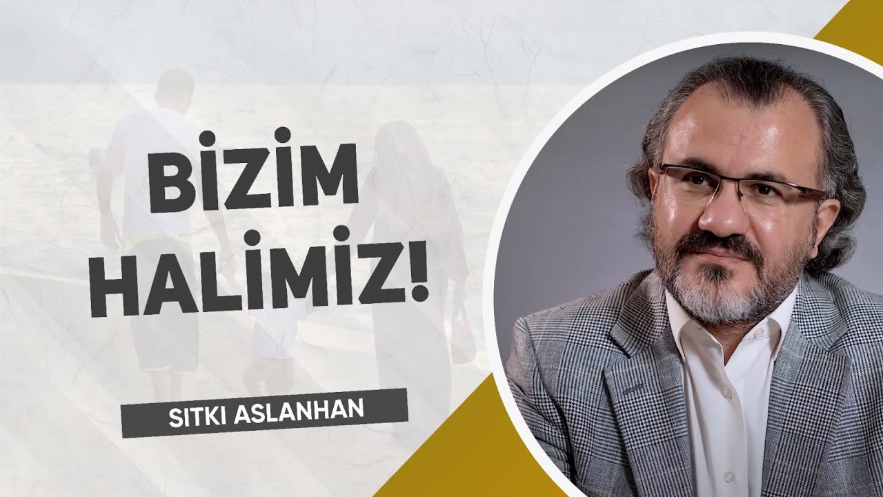 Dünyaya Medeniyet Götüren Ecdad ve Bizim Halimiz - Sıtkı ARSLANHAN