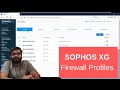 #മലയാളം | Sophos XG System Profile | Sophos Firewall Training