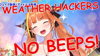 Weather Hacker ☆ [NO BEEPS] | Kiryu Coco Original Song