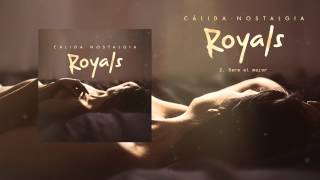 Video thumbnail of "Royals Mx - Seré El Mejor w/ Lyrics"