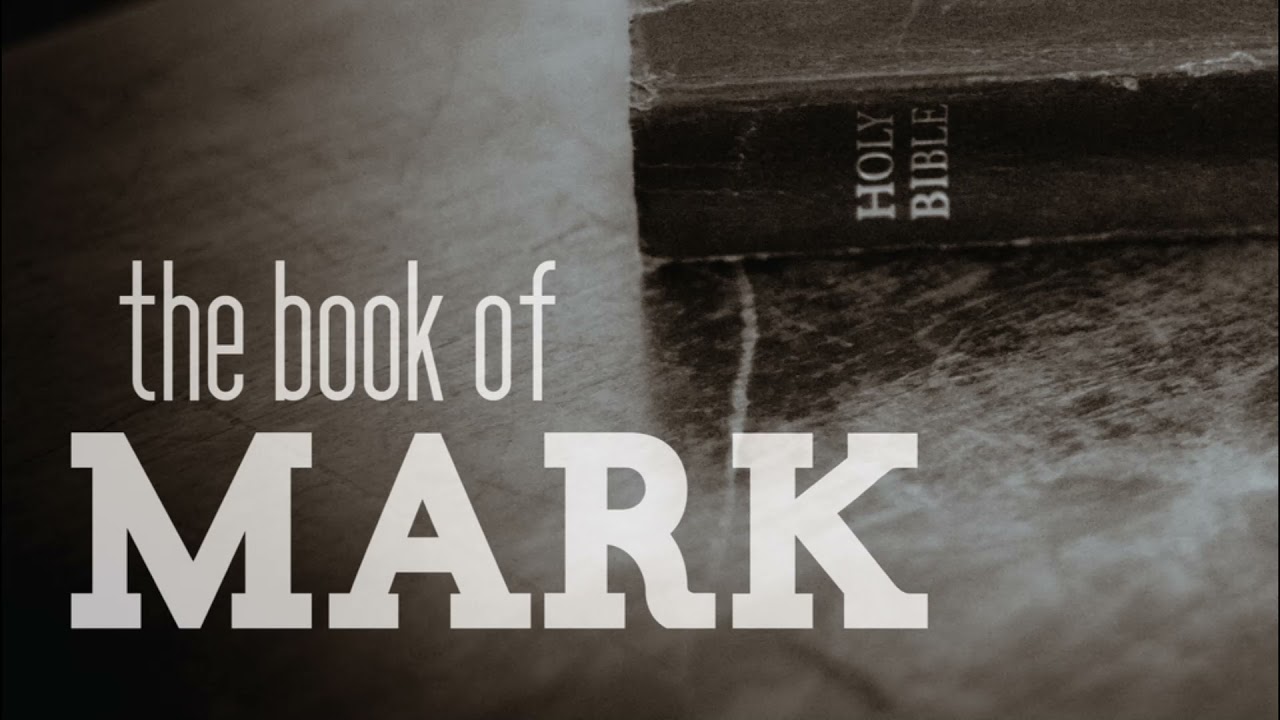 The Book of Mark - YouTube