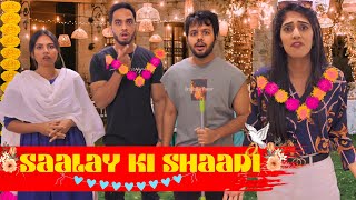 SAALAY KI SHAADI..!! #comedymovie