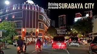 Night drive Surabaya downtown ❗ The Capital city of East Java