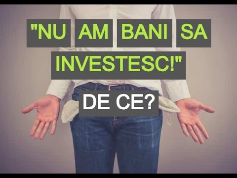 unde să investească pentru a face bani)