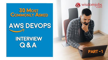 TOP 15 Aws Devops Interview Questions and Answers 2019 Part-1 | Aws Devops Interview Questions