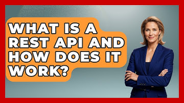 What Is a REST API and How Does It Work? | Server Logic Simplified News