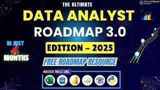 The Ultimate Data Analyst Roadmap 2025 | Complete Roadmap | How to Become Data Analyst in 2025 The Ultimate Data Analyst Roadmap 2025 | Complete Roadmap | How to Become Data Analyst in 2025