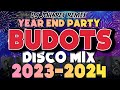 BEST BUDOTS DISCO REMIX 2024 - NEW YEAR COUNTDOWN 2024 - DJ JOHNREY