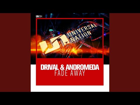 Drival, Andromeda - Fade Away (UpOnly 363) - Mix Cut