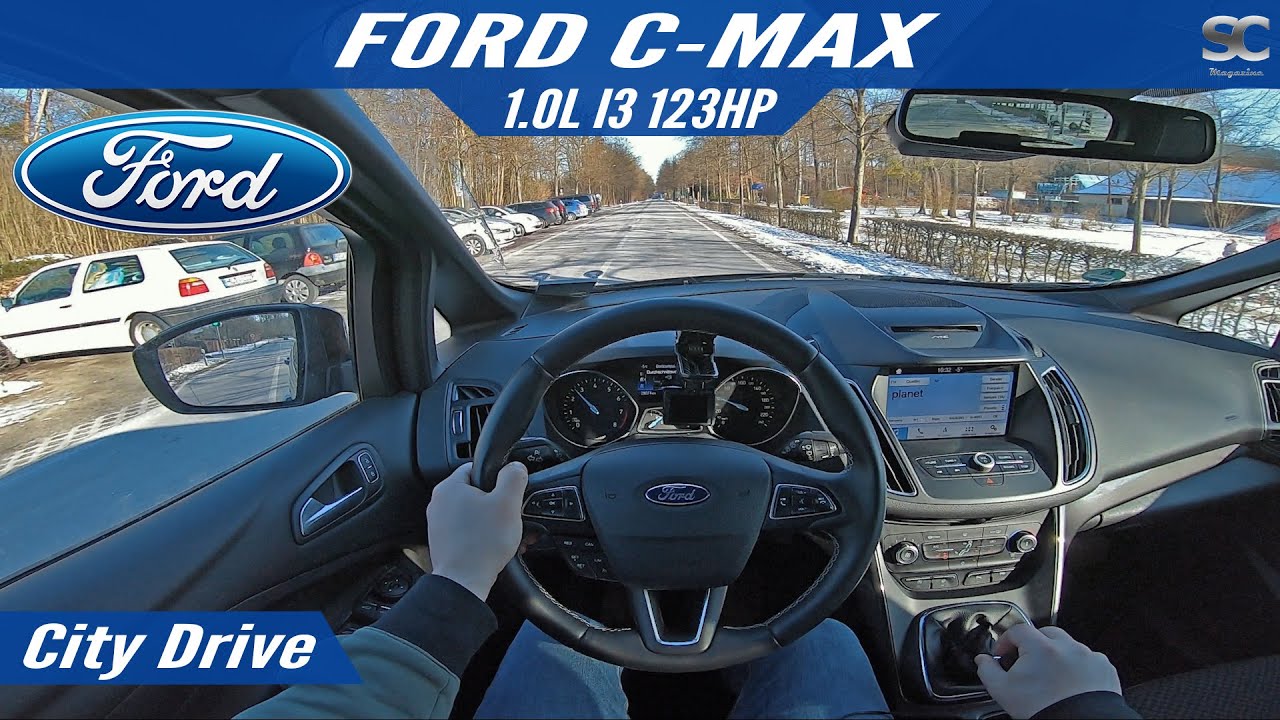Ford C-MAX (2018) - City Test Drive POV