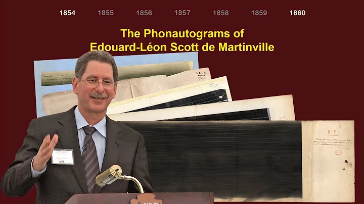 Humanity's First Recordings of its Own Voice  [Dav...