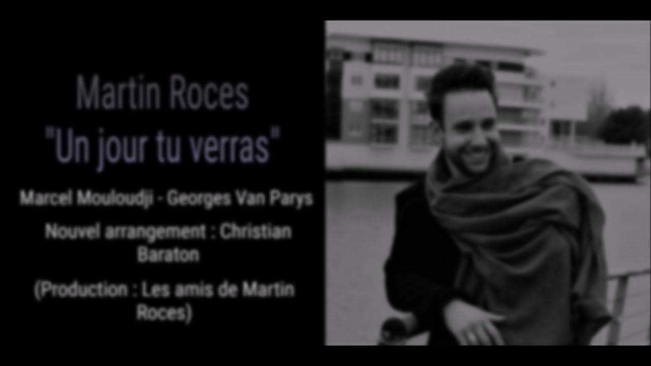 Martin Roces - Un jour tu verras