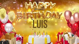 LUIS - Happy Birthday Luis