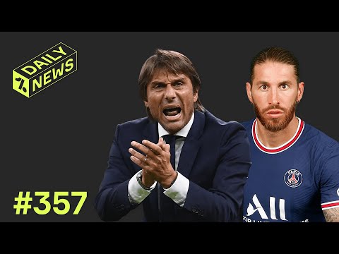 Spurs appoint Conte as NEW manager!  + PSG to TERMINATE Ramos’ contract?!