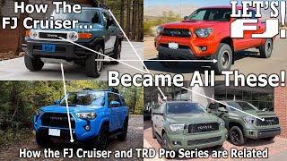 How the FJ Cruiser's Legacy Impacted Toyota's 4x4 Lineup - The FJ Influenced the TRD Pro