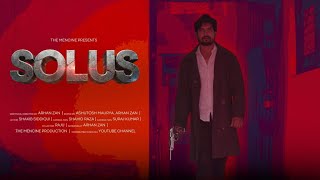 Solus | A Short Film | Suspense Thriller Short Film | The Mencine