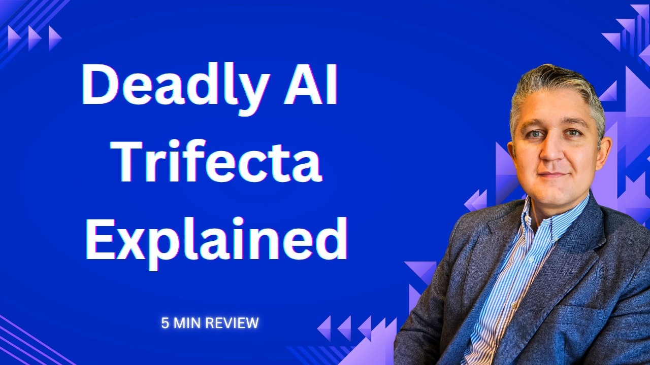 Prompt Injection, Private Info, Rogue Actions: The AI Deadly Trifecta Explained