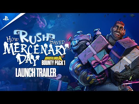 Thumbnail: Borderlands 4 - Bounty Pack 1: How Rush Saved Mercenary Day Launch Trailer | PS5 Games
