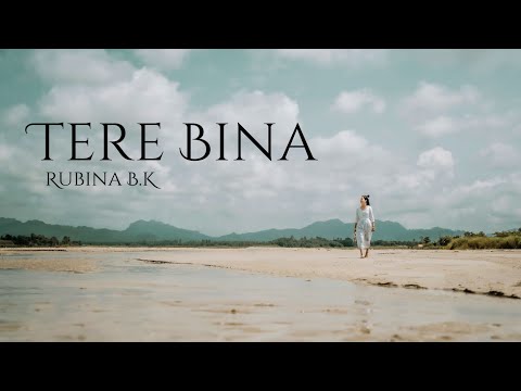 TERE BINA | RUBINA BK | 4K | HINDI CHRISTIAN SONG 2022 | OFFICIAL MUSIC VIDEO