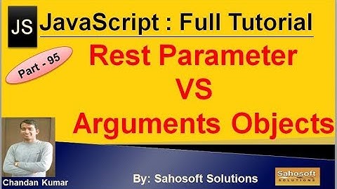 Difference between rest parameter and arguments objects | JavaScript Full Tutorial in Hindi