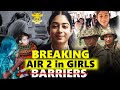 Breaking barriers inside the mind of  air 2 in nda girls  nda recommended girl interview