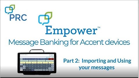 Empower Message Banking Part 2:  Importing Messages