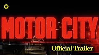 Motor City Official Trailer (2026) | New Action Thriller Movie Trailer