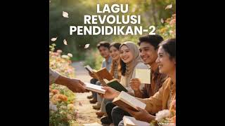 Kidung Revolusi Manusia Merdeka lagu Revolusi Pendidikan2 teamquotesfilsafat 