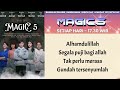 Lagu Ost. Magic 5 Indosiar - Sridevi Da5 Eby Da5 Afan Da5 - Alhamdulillah #sinetron #soundtrack #fyp