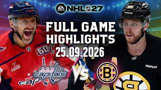 🔴LIVE🔴Capitals Vs Boston Bruins Full Game Highlights Sep 25, 2026 NHL 27 Simulation Pre-season