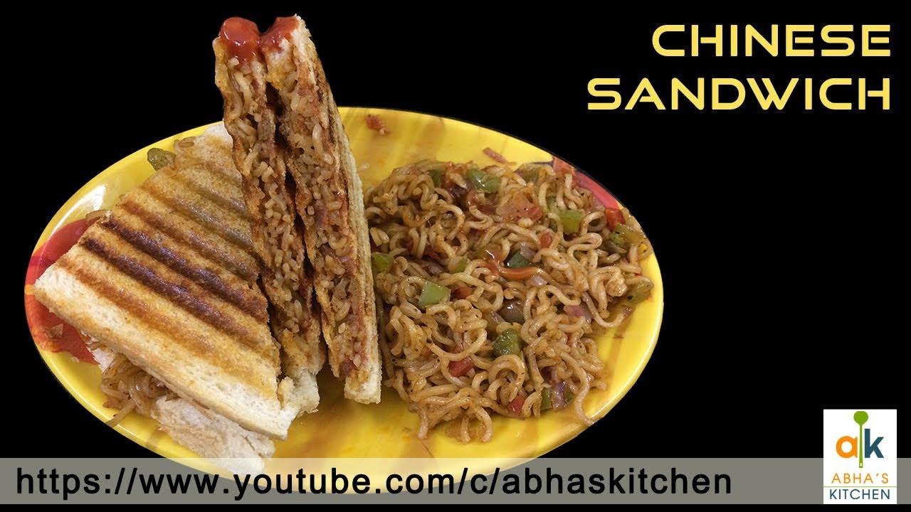 Chinese Sandwich New Flavor of Sandwich by Abha Khatri YouTube