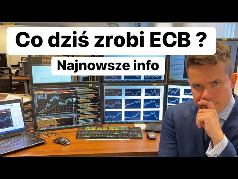 Co Dziś Zrobi ECB? Najnowsze Informacje