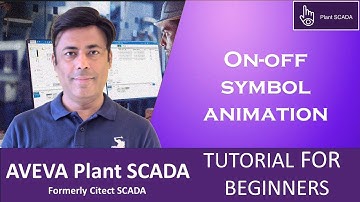 9- AVEVA Plant SCADA | How to Configure On-Off Symbol Animation | Beginner Tutorial Step by Step