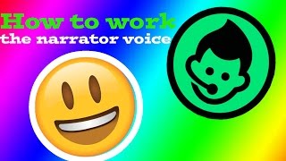 How to work the voice of the narrator. screenshot 5