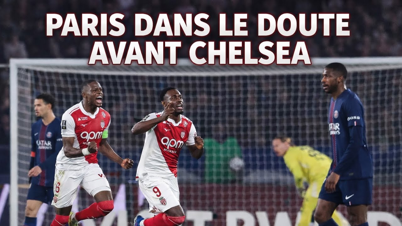 FAUT-IL AVOIR PEUR AVANT CHELSEA ?