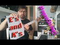 E&#39;s and K&#39;s Tutorial