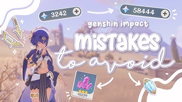 STOP Making These Genshin Mistakes! Tips for Faster Progress *F2P* | Genshin Impact