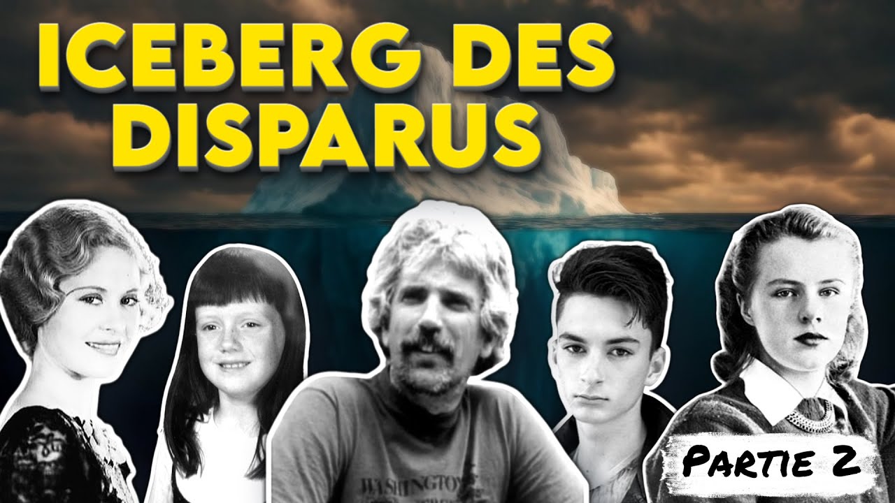 L’ICEBERG des DISPARITIONS : 30 affaires jamais résolues qui défient la logique (partie 2)