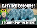 Easy Realistic Ice Terrain Colours