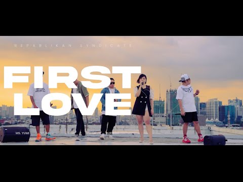 FIRST LOVE   Repablikan Syndicate 2023 CLOUD LIVE PERFORMANCE