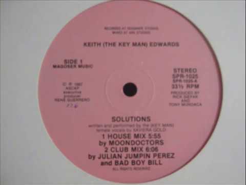Keyman Edwards — Solutions (HOUSE MIX) - Keith (The Key Man) Edwards W/ Xaviera Gold