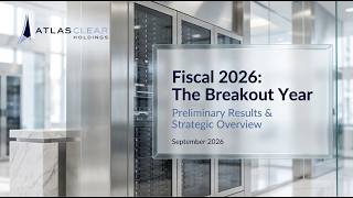 AtlasClear Holdings Fiscal 2026 Preliminary Financial Results
