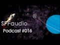 The SFFaudio Podcast #016 - NEW RELEASES/RECENT ARRIVALS
