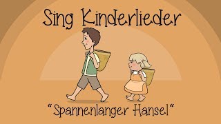 Spannenlanger Hansel - Kinderlieder zum Mitsingen | Sing Kinderlieder chords