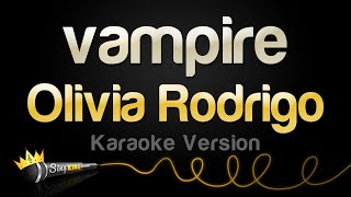 Olivia Rodrigo - vampire (Karaoke Version) chords