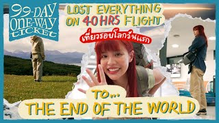 [ENG SUB] 40-hour flight to the world’s southernmost city I lost all my bags! 99 day One-way Ticket